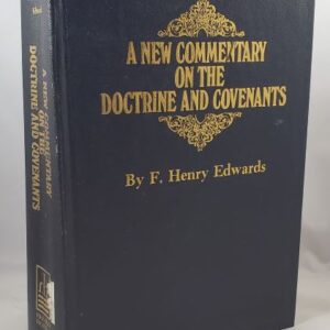 new commentary on the doctrine and covenants