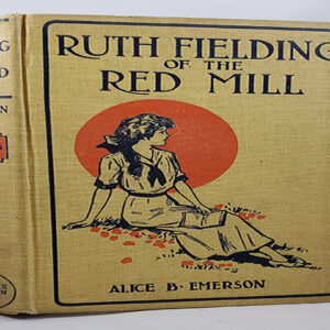 ruth fielding of the red mill