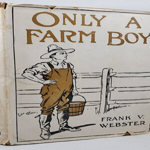 only a farm boy