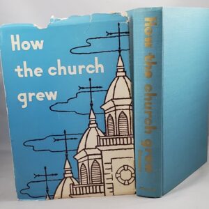 how the church grew