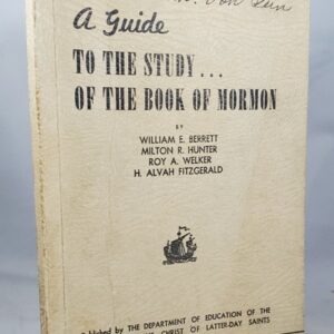 guide to the study of the book of mormon