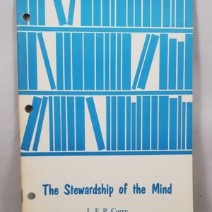 stewardship of the mind