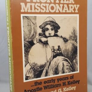 making of a frontier missionary