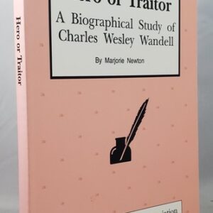 hero or traitor charles wesley wandell