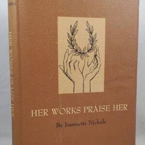 her works praise her