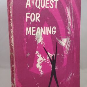 quest for meaning