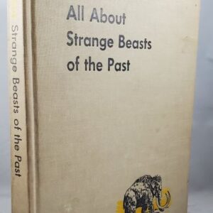 all about strange beasts from the past