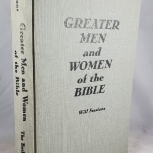 greater men and women of the bible