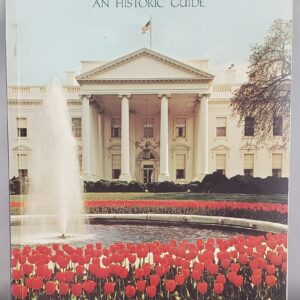 white house an historic guide