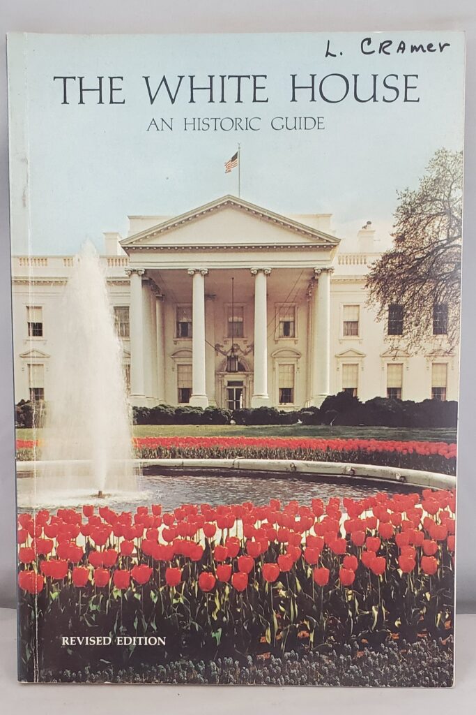 white house an historic guide – seek ye best books