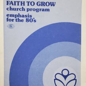 resources for the faith to grow church  program