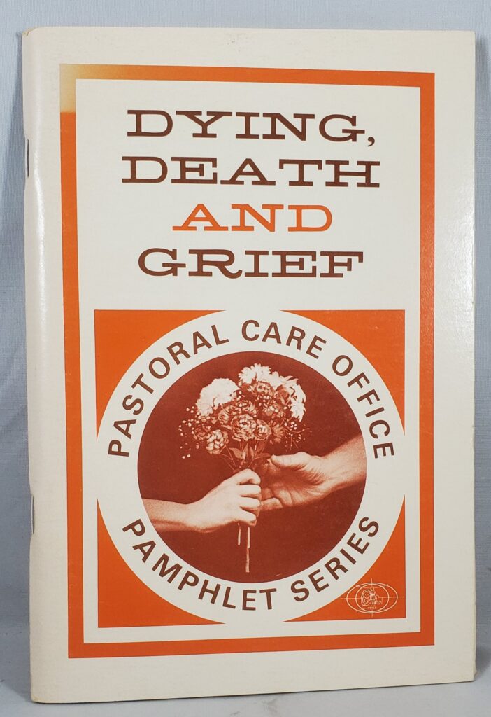 Dying, Death And Grief – Seek Ye Best Books