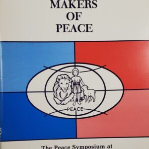 becoming makers of peace the peace