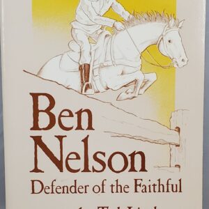 Ben Nelson defender of the faith