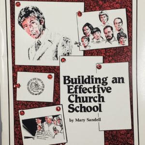 building an effective church school