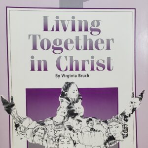 Living together in Christ