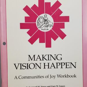 Making Vision Happen