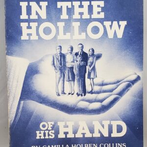 In the hollow of his hands