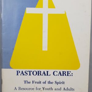 pastoral care fruit of the spirit