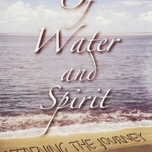 of water and spirit deepening the journey