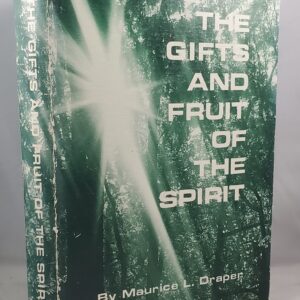 Gifts and Fruits of the spirit