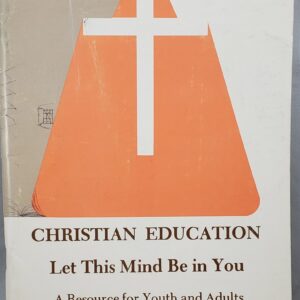 christian education let the mind be in you