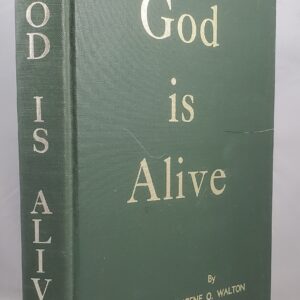 God is alive