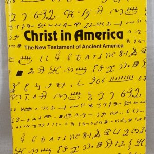 christ in america the new testament of ancient america