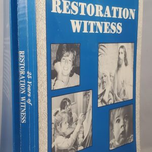 25 years of restoration witness