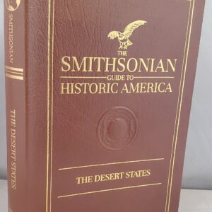 smithsonian guide to historic america desert