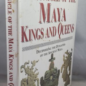 chroncle of the maya kings and queens