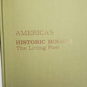 america’s historic houses