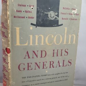 Lincoln and his generals