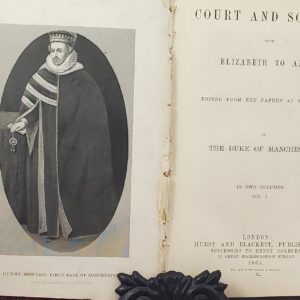 court and society from elizabeth to anne vol 1