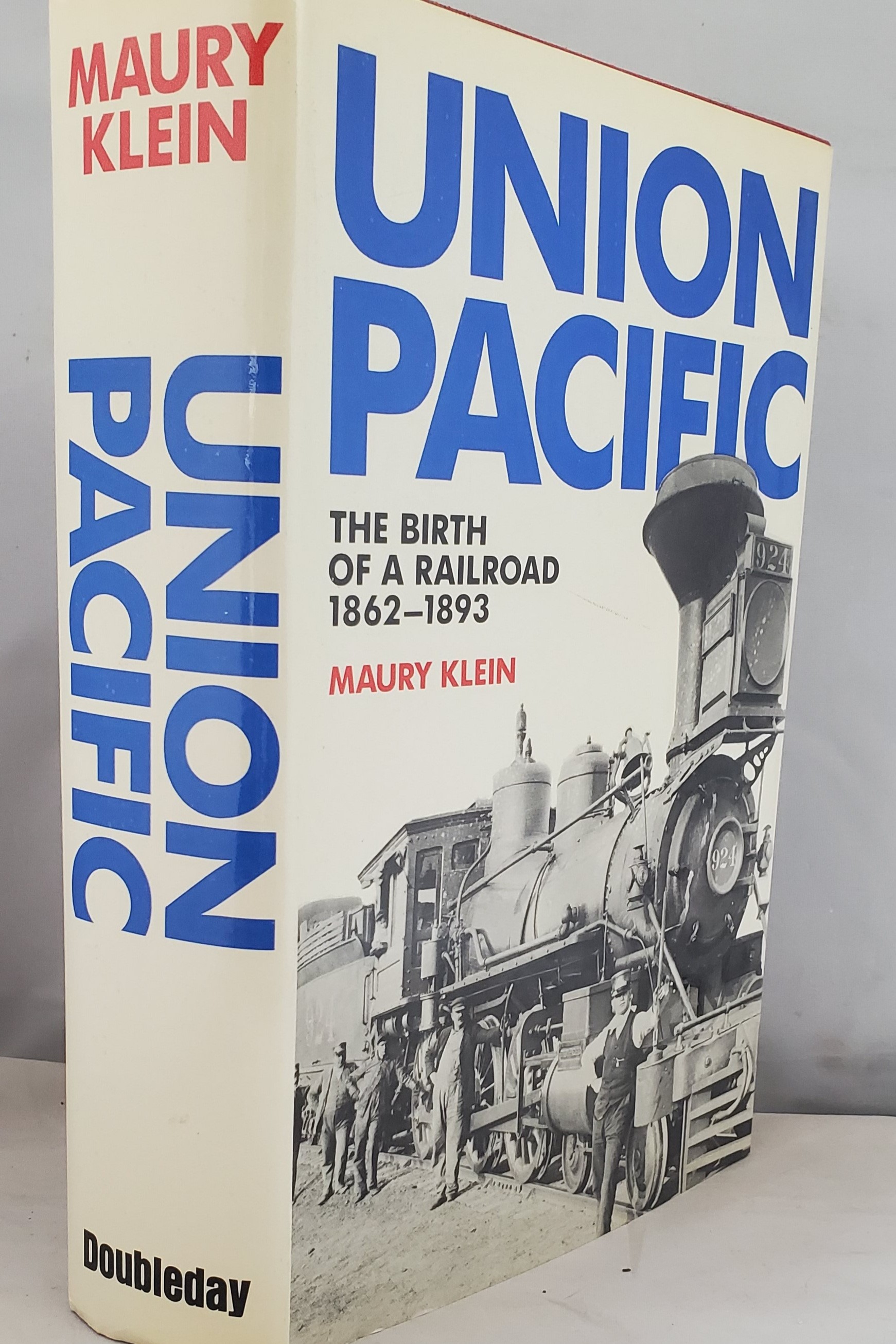 union pacific birth of a railroad