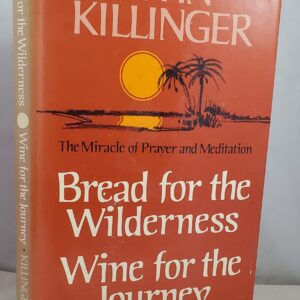bread for the wilderness