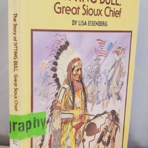 story of sitting bull great sioux chief