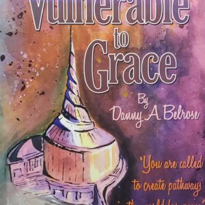 Vulnerable to grace : a study and worship resource exploring section 163