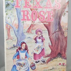 Texas Rose