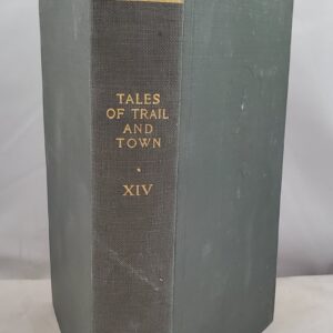 tales of trail and town 14