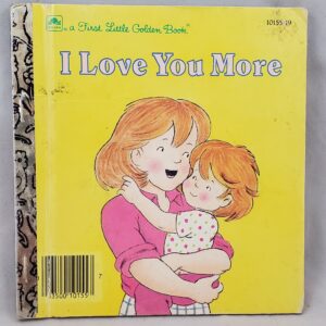 i love you more